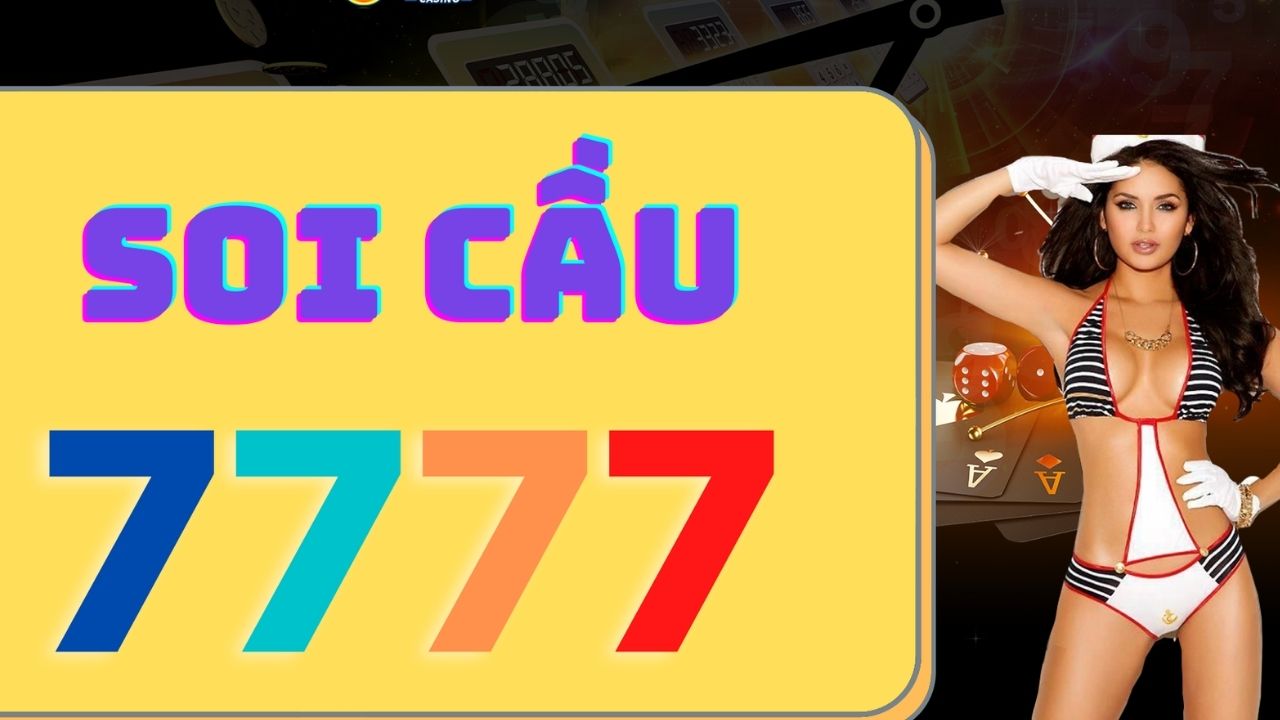 Soi cầu 7777 ngày hôm nay - Soi cầu vàng 7777 rồng bạch kim