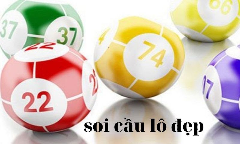 Soi, bắt cầu lô đẹp mới nhất