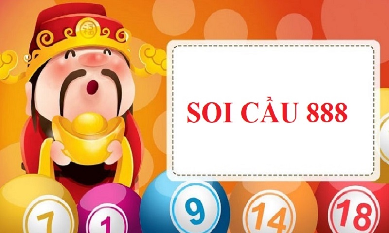 Soi cầu 888 là địa chỉ uy tín để tham khảo