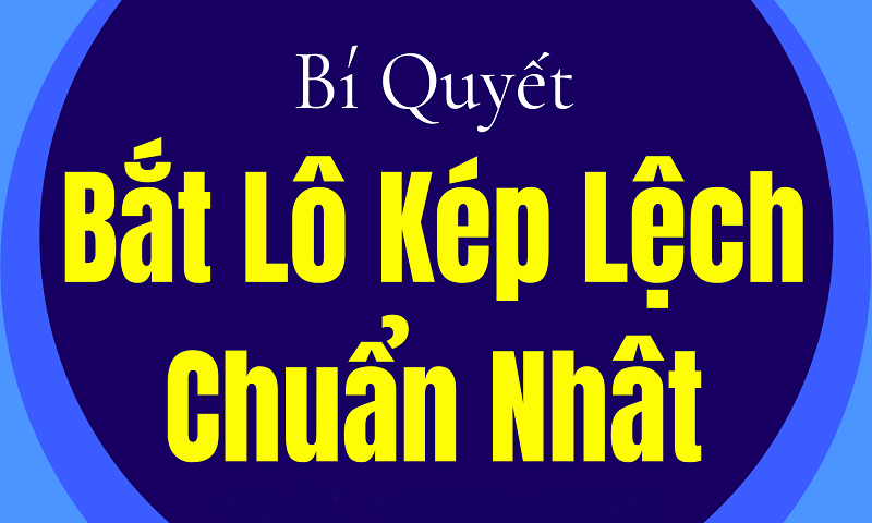 Có nhiều phương pháp bắt kép lệch hiệu quả