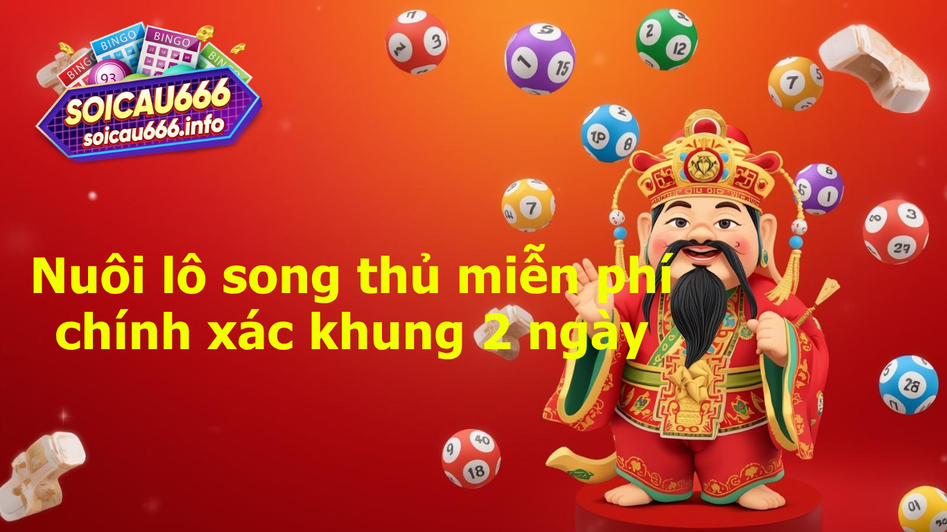 nuôi lô song thủ khung 3 ngày 99