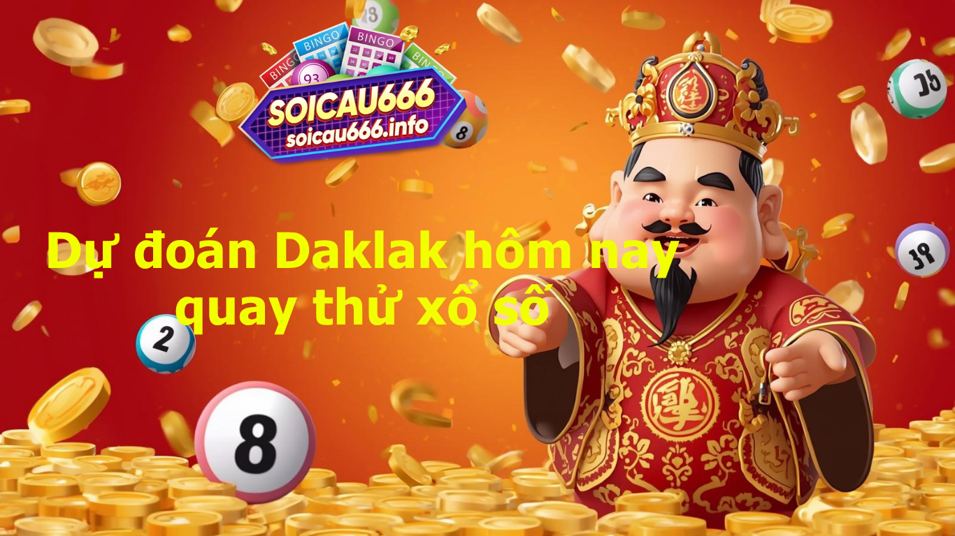 dự đoán đắk lắk