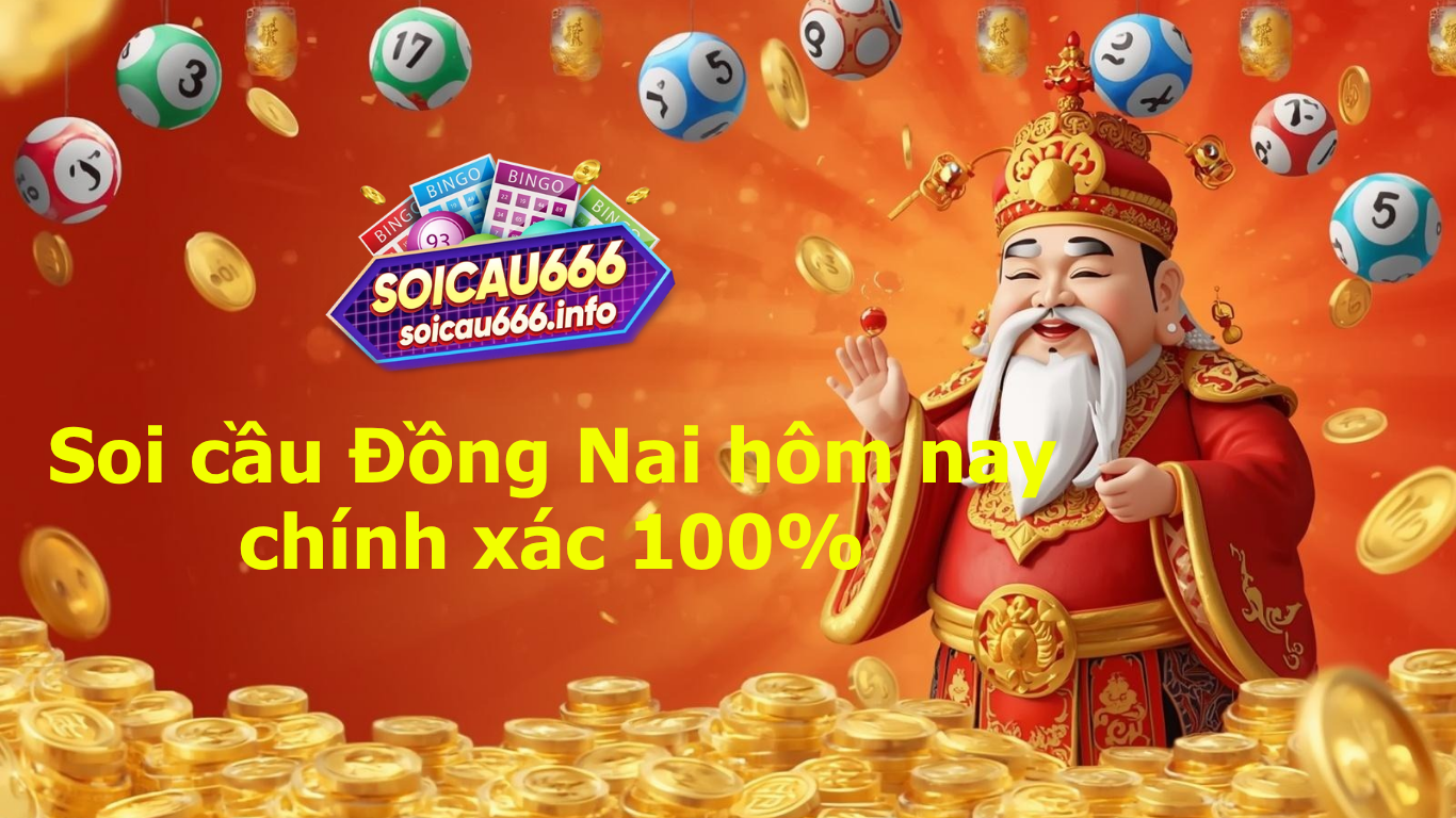 soi cầu đồng nai