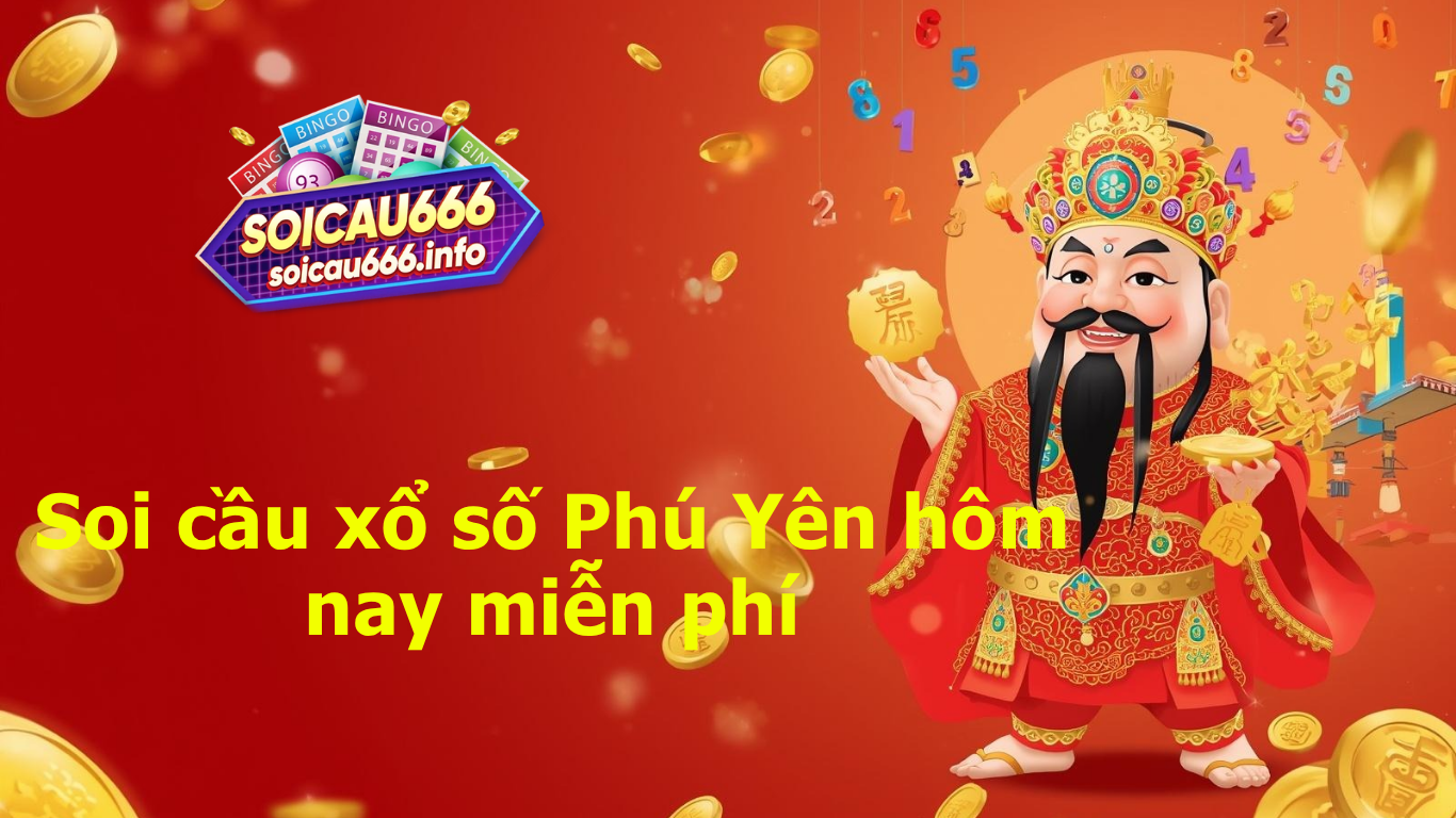soi cầu xổ số phú yên