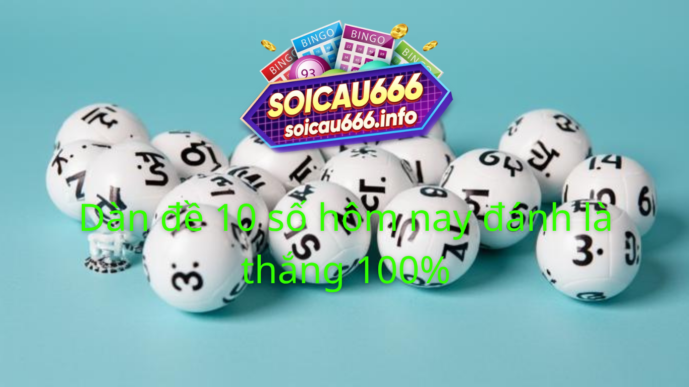 dàn đề 10 số