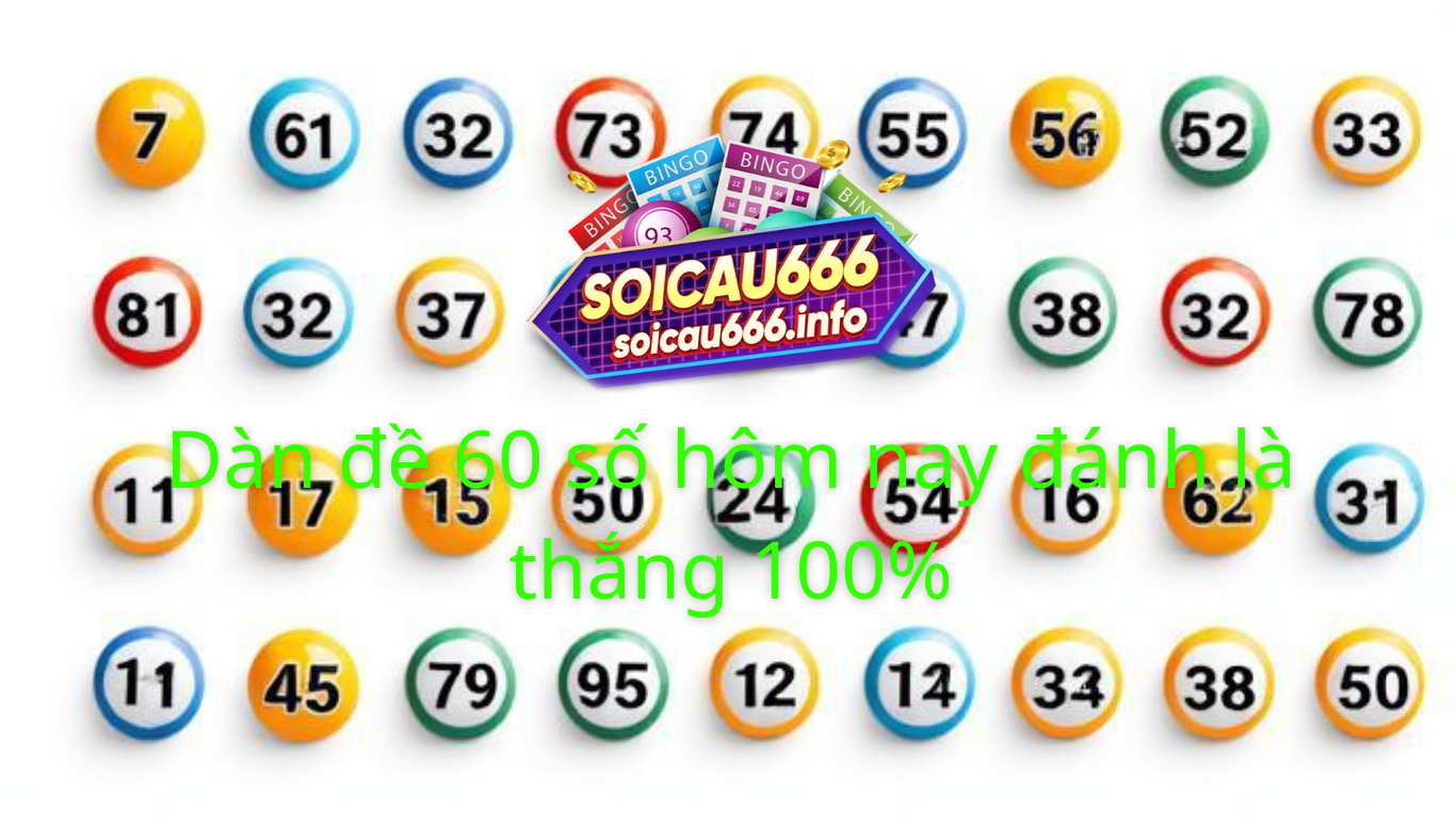 dàn đề 60 số